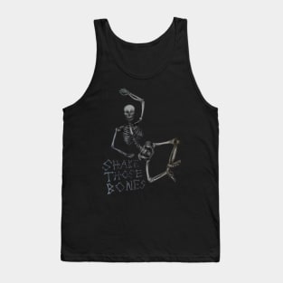 Shake those bones dark Tank Top